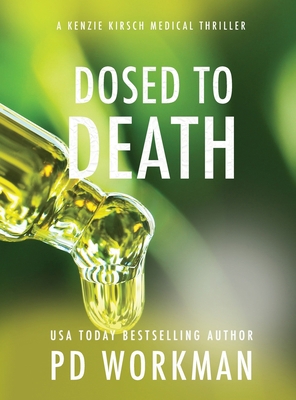 Dosed to Death [Large Print] 1774681188 Book Cover