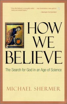 How We Believe: The Search for God in an Age of... 0613354133 Book Cover
