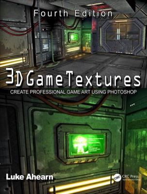 3D Game Textures: Create Professional Game Art ... 1138920061 Book Cover