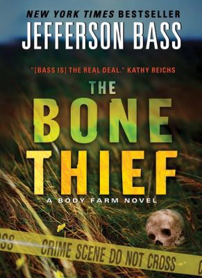 The Bone Thief: A Body Farm Novel B0053HQCCU Book Cover