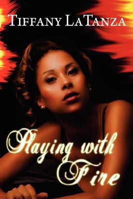 Playing with Fire B002ACARR2 Book Cover