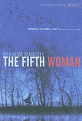 The Fifth Woman (Kurt Wallender Mystery) 1860468543 Book Cover