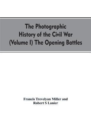 The photographic history of the Civil War (Volu... 9353607655 Book Cover