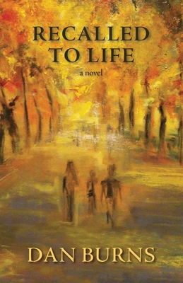 Recalled to Life 1733279407 Book Cover