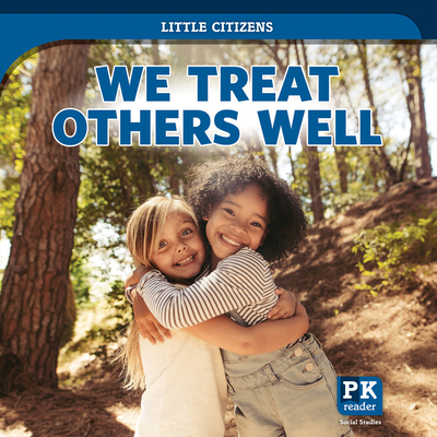 We Treat Others Well 1538389304 Book Cover