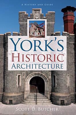 York's Historic Architecture 1596295031 Book Cover