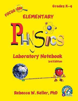 Focus On Elementary Physics Laboratory Notebook... 1941181430 Book Cover