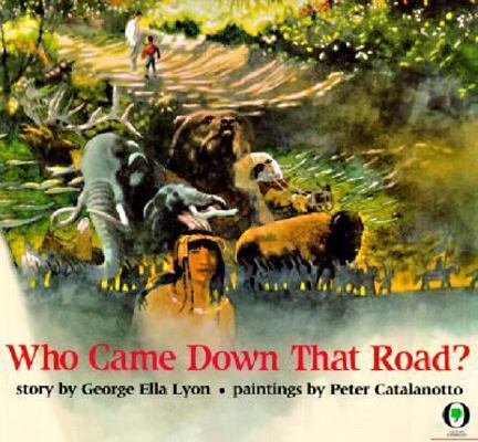 Who Came Down That Road? 061319294X Book Cover