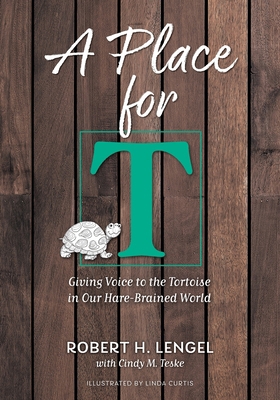 A Place for T: Giving Voice to the Tortoise in ... 1039151361 Book Cover