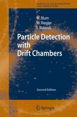 Particle Detection with Drift Chambers 3642095380 Book Cover