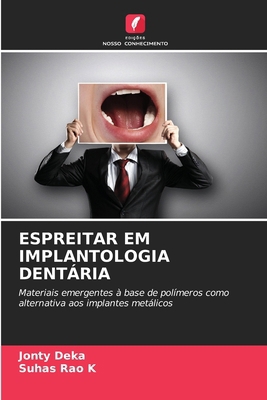 Espreitar Em Implantologia Dentária [Portuguese] 6136429756 Book Cover