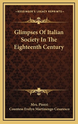 Glimpses of Italian Society in the Eighteenth C... 1163450995 Book Cover