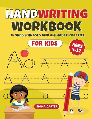 Handwriting Workbook for Kids Ages 4-12: Words,... 1960687336 Book Cover