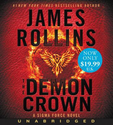 The Demon Crown Low Price CD: A SIGMA Force Novel 0062850954 Book Cover