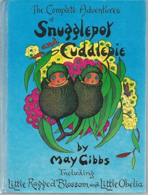 The Complete Adventures of Snugglepot and Cuddl... 0207151881 Book Cover