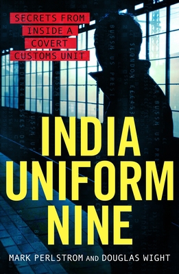 India Uniform Nine: Secrets from Inside a Cover... 1785788914 Book Cover