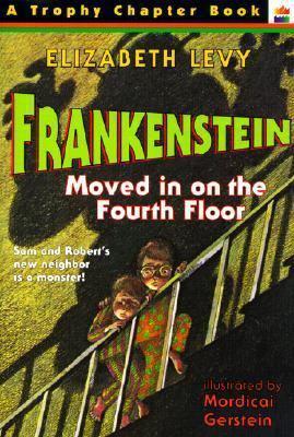 Frankenstein Moved in on the Fourth Floor 0808528157 Book Cover