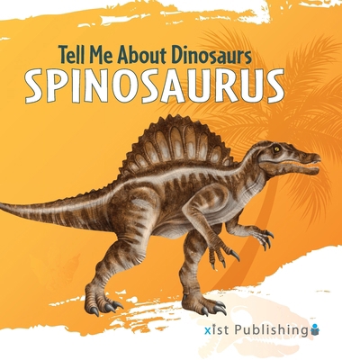 Spinosaurus 1532454953 Book Cover