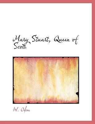 Mary Stuart, Queen of Scots [Large Print] 0554712857 Book Cover