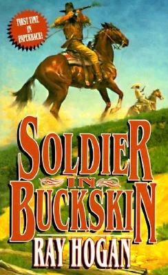 Soldier in Buckskin 0843943874 Book Cover