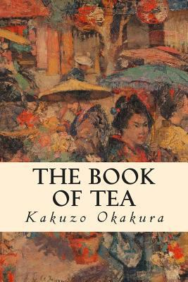 The Book of Tea 150276508X Book Cover