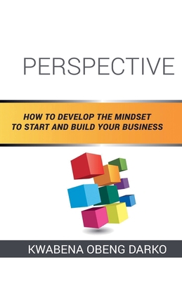 Perspective: How to Develop the Mindset to Star...            Book Cover