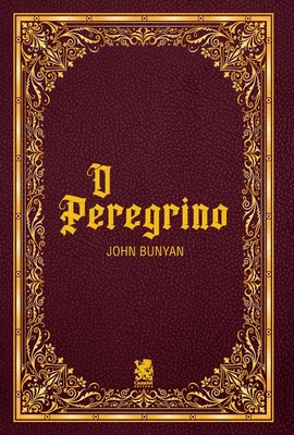 O Peregrino [Portuguese] 6587817947 Book Cover