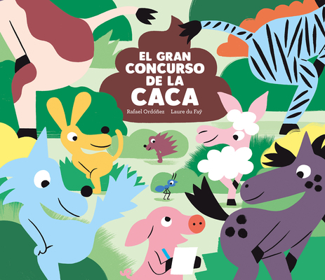 El Gran Concurso de la Caca [Spanish] 8419607088 Book Cover