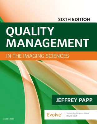 Quality Management in the Imaging Sciences 0323512372 Book Cover