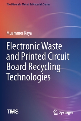 Electronic Waste and Printed Circuit Board Recy... 3030265951 Book Cover