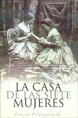 La Casa de Las Siete Mujeres (Spanish Edition) [Spanish] 8466619259 Book Cover