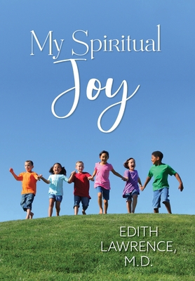 My Spiritual Joy B0CNQJ9261 Book Cover