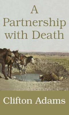 A Partnership with Death [Large Print] 1683244540 Book Cover