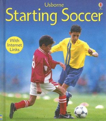 Starting Soccer 1580869076 Book Cover