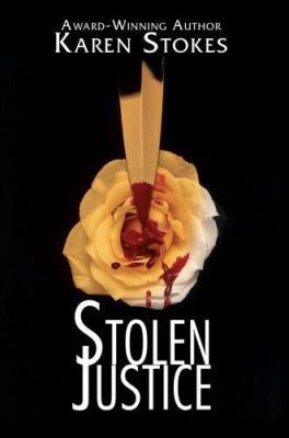 Stolen Justice 0595703674 Book Cover