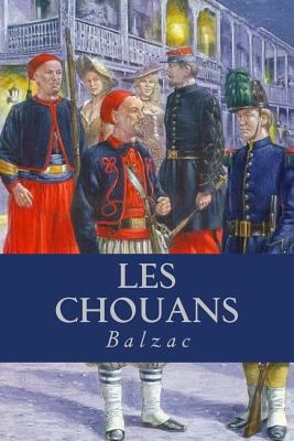 Les chouans [French] 1543066046 Book Cover