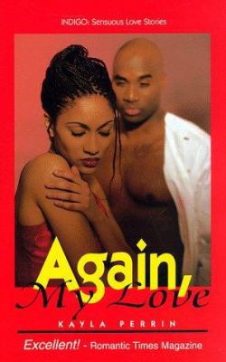 Again My Love (Indigo: Sensuous Love Stories) 1885478232 Book Cover