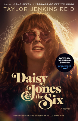 Daisy Jones & the Six (TV Tie-In Edition) 0593598423 Book Cover