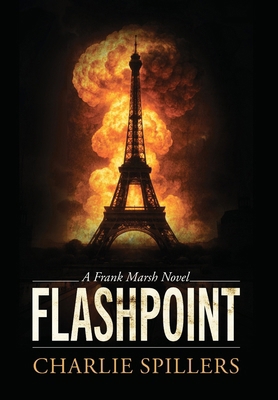 Flashpoint: A Frank Marsh Novel 1732100454 Book Cover