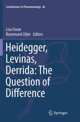 Heidegger, Levinas, Derrida: The Question of Di... 3319818465 Book Cover