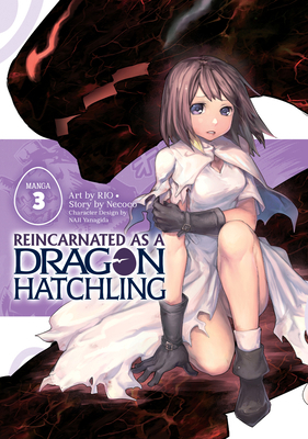 Reincarnated as a Dragon Hatchling (Manga) Vol. 3 1638581134 Book Cover