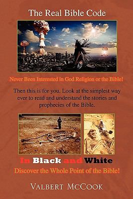 The Real Bible Code 1453559272 Book Cover