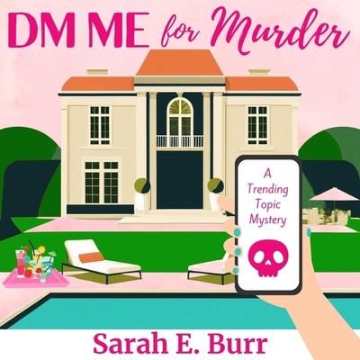 DM Me for Murder B0CS62JK3H Book Cover