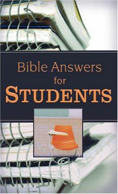 Bible Answers for Students 1597899453 Book Cover