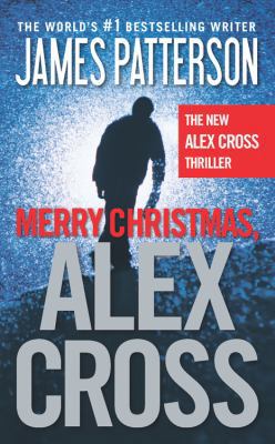 Merry Christmas, Alex Cross 1455545643 Book Cover