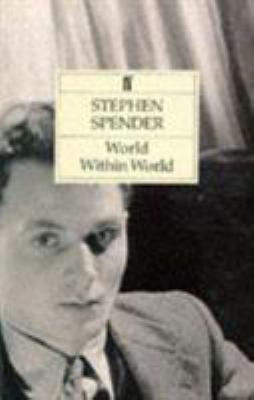 World Within World: The Autobiography of Stephe... 0571102123 Book Cover