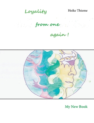 Loyality from One again ! 3759795773 Book Cover