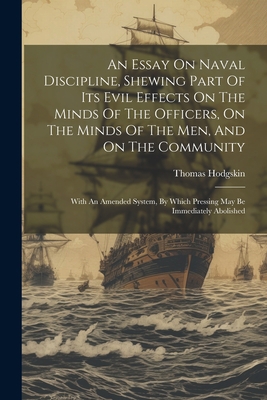 An Essay On Naval Discipline, Shewing Part Of I... 1022244167 Book Cover