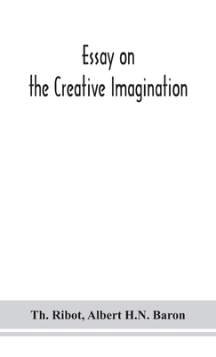 Essay on the creative imagination 9354152651 Book Cover