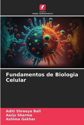 Fundamentos de Biologia Celular [Portuguese] 6209236979 Book Cover